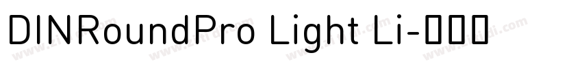 DINRoundPro Light Li字体转换
